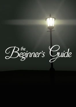 The Beginner’s Guide