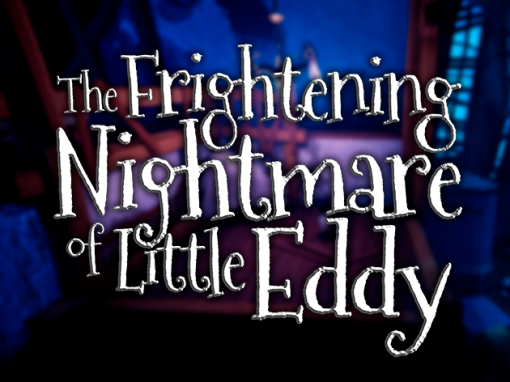 The Frightening Nightmare of Little Eddy