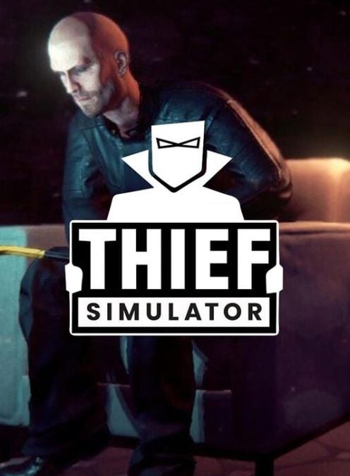 Thief Simulator